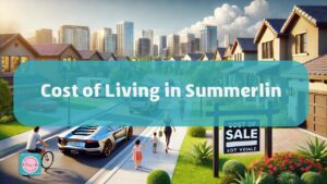 Cost of Living in Summerlin