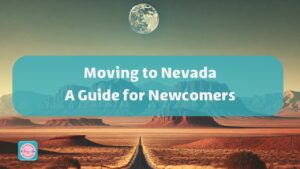 Moving to Nevada: Tax Benefits, Cost of Living & Top Cities - MEHRNAZ AFSARI